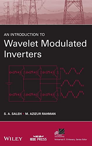 An Introduction to Wavelet Modulated Inverters