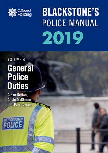 Blackstones Police Manuals 2019: Four Volume Set