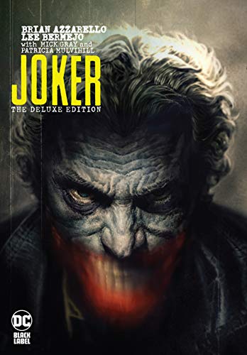 Joker by Brian Azzarello: The Deluxe Edition (The Joker by Brian Azzarello)