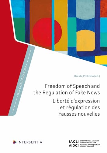 Book cover: "Freedom of Speech and the Regulation of Fake News" with abstract art.