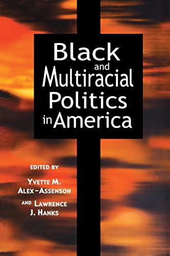 Black and Multiracial Politics in Americ