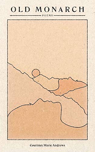 Book cover: "Old Monarch: Poems" with abstract landscape illustration.