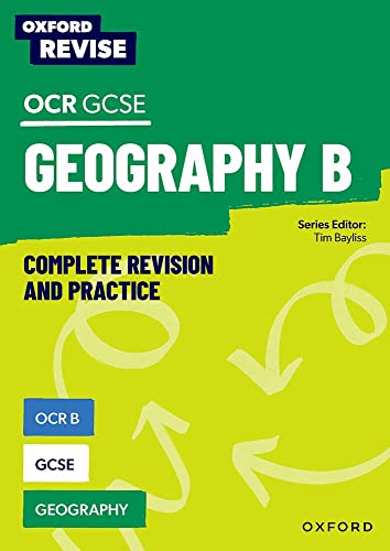 OCR B GCSE Geography (Oxford Revise: Geography)