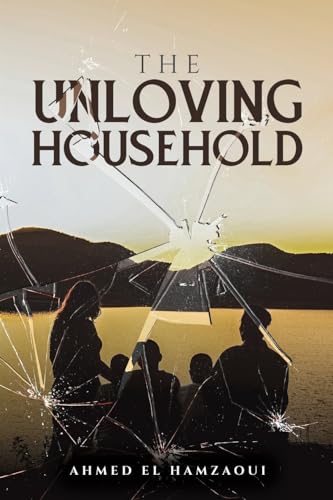 The Unloving Household