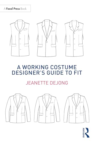 A Working Costume Designer’s Guide to Fit