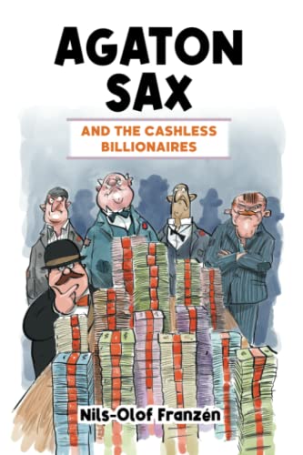 Agaton Sax and the Cashless Billionaires : 11