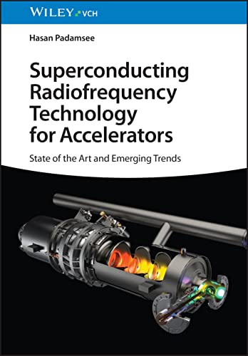 Superconducting Radiofrequency Technology for Accelerators : State of the Art and Emerging Trends