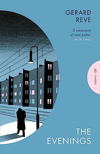 The Evenings (Pushkin Classics): Gerard Reve