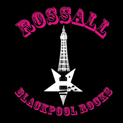 Rossall - Blackpool Rocks [CD]