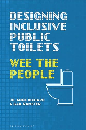 Designing Inclusive Public Toilets : Wee the People