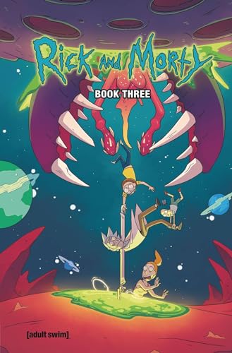 Rick And Morty Hc Book 03 Dlx Ed
