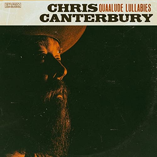 Chris Canterbury - Quaalude Lullabies (LP) [VINYL]