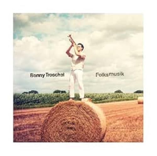 Benny Troschel - Folksmusik [CD]