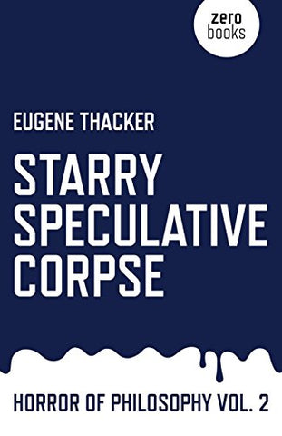 Starry Speculative Corpse: Horror of Philosophy vol. 2