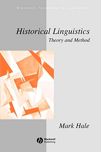 Historical Linguistics: Theory and Method