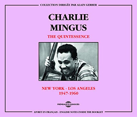 Charlie Mingus - The Quintessence 1947-1960 (2CD) [CD]