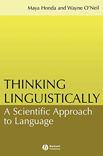 Thinking Linguistically: A Scientific Approach to Language