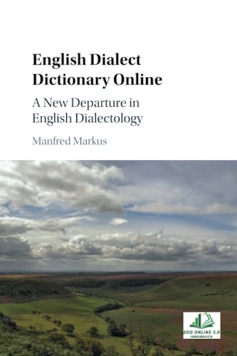 English Dialect Dictionary Online : A New Departure in English Dialectology