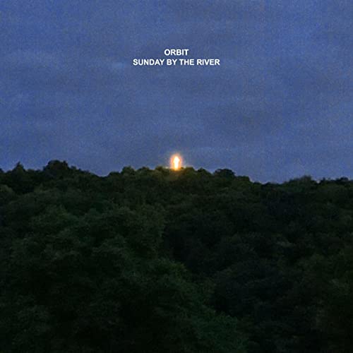 Orbit - Sunday By The River [VINYL]