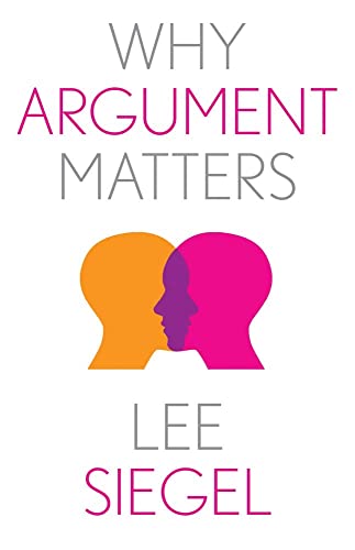 Why Argument Matters (Why X Matters S.)
