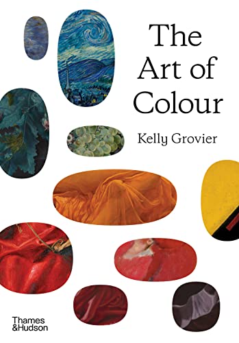 Book cover titled The Art of Colour by Kelly Grovier featuring various abstract art details.