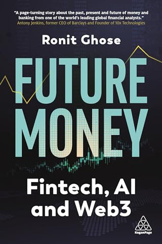 Future Money: Fintech, AI and Web3