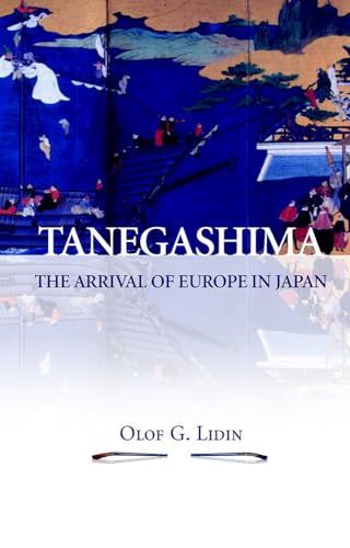 Tanegashima : The Arrival of Europe in Japan