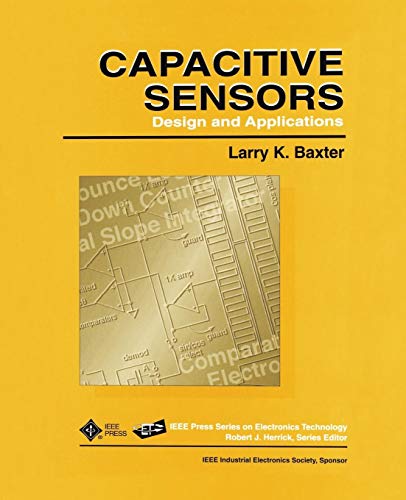 Capactive Sensors: Design and Applications