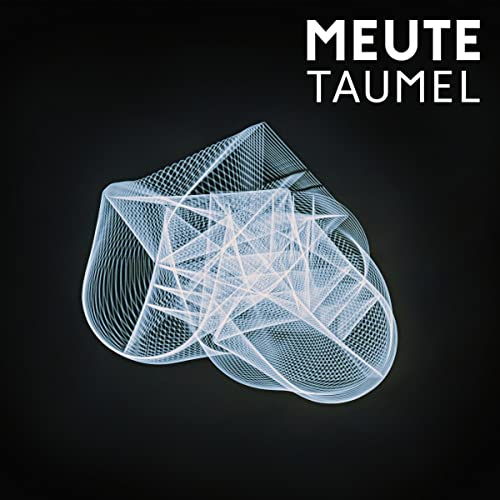Meute - Taumel [VINYL]