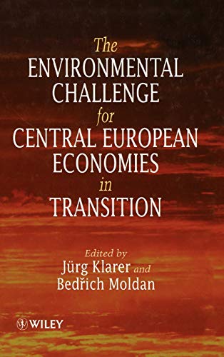 The Environmental Challenge for the Central European Economies in Transition