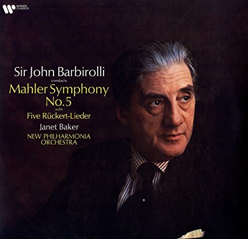 Sir John Barbirolli - Mahler: Symphony No. 5 & Rücke [VINYL]