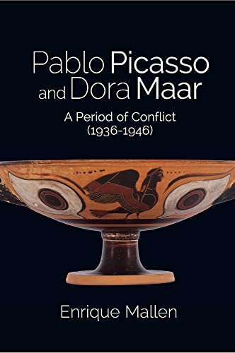 Pablo Picasso and Dora Maar : A Period of Conflict (1936-1946)