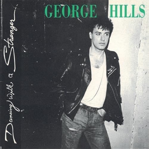 George Hills - Dancing With A Stranger [CD]