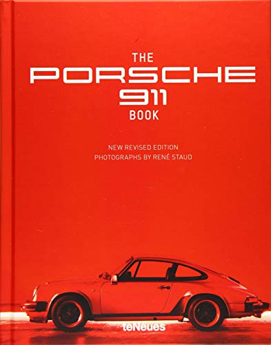 The Porsche 911 Book - New Revised Edition: TEXTS BY JÜRGEN LEWANDOWSKI