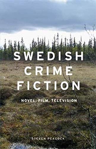 Swedish Crime Fiction: Novel
