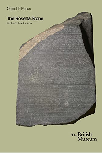 Rosetta Stone (British Museum Objects in Focus)