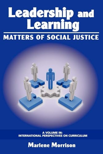 Leadership and Learning : Matters of Social Justice