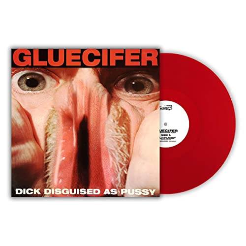 Gluecifer - Dick Disguised As Pussy (red Vinyl) [VINYL]