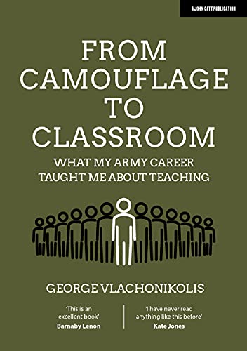 From Camouflage to Classroom: What my Army career taught me about teaching