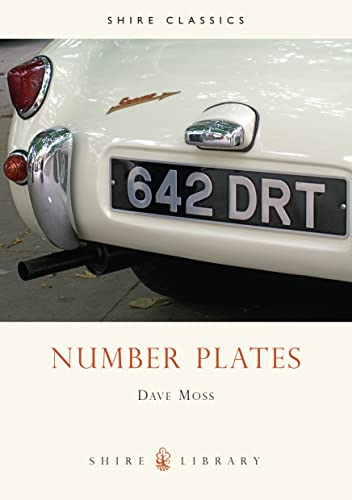 Number plates : A History of Vehicle Registration in Britain