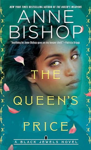 The Queen's Price: 12 (Black Jewels)