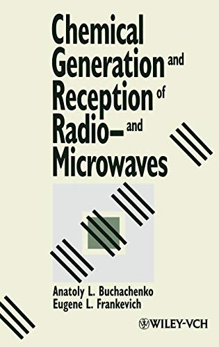 Chemical Generation and Reception of Radio and Microwaves