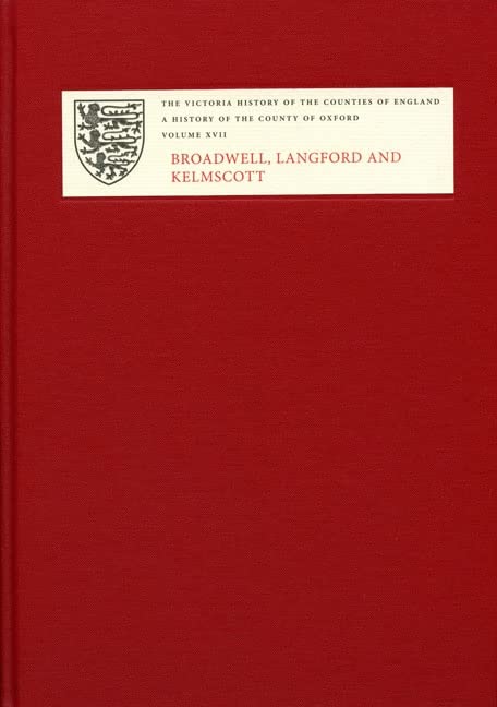 A History of the County of Oxford: XVII: Broadwell