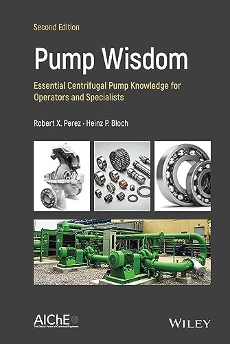 Pump Wisdom: Problem Solving for Operators and Specialists