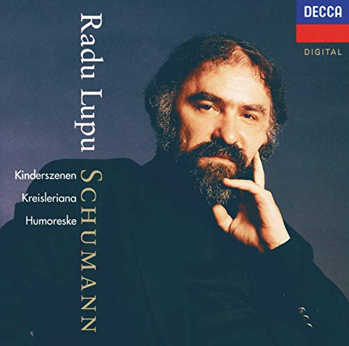 Radu Lupu - Schumann: Humoreske; Kinderszenen; Kreisleriana [CD]
