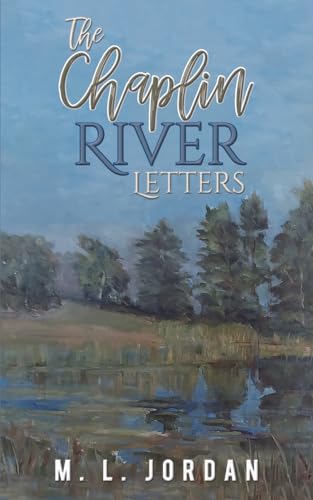 The Chaplin River Letters