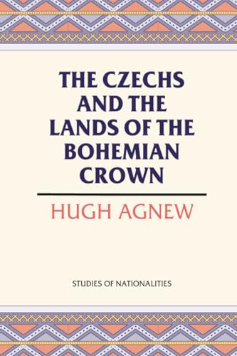 The Czechs and the Lands of the Bohemian Crown