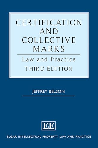 Certification and Collective Marks : Law and Practice