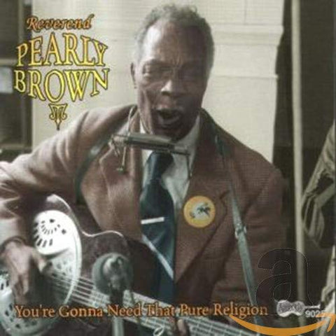 Brown Rev Pearly - You're Gonna Need That [CD]