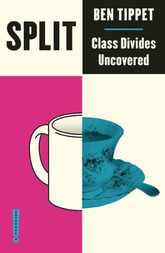 Split: Class Divides Uncovered (Outspoken)